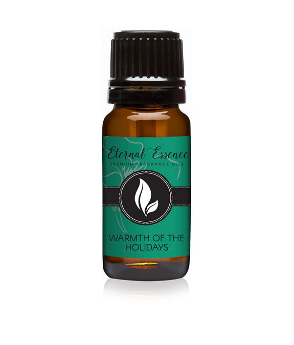 Warmth of The Holidays Premium Fragrance Oil - Scented Oil - 10ml by Eternal Essence Oils